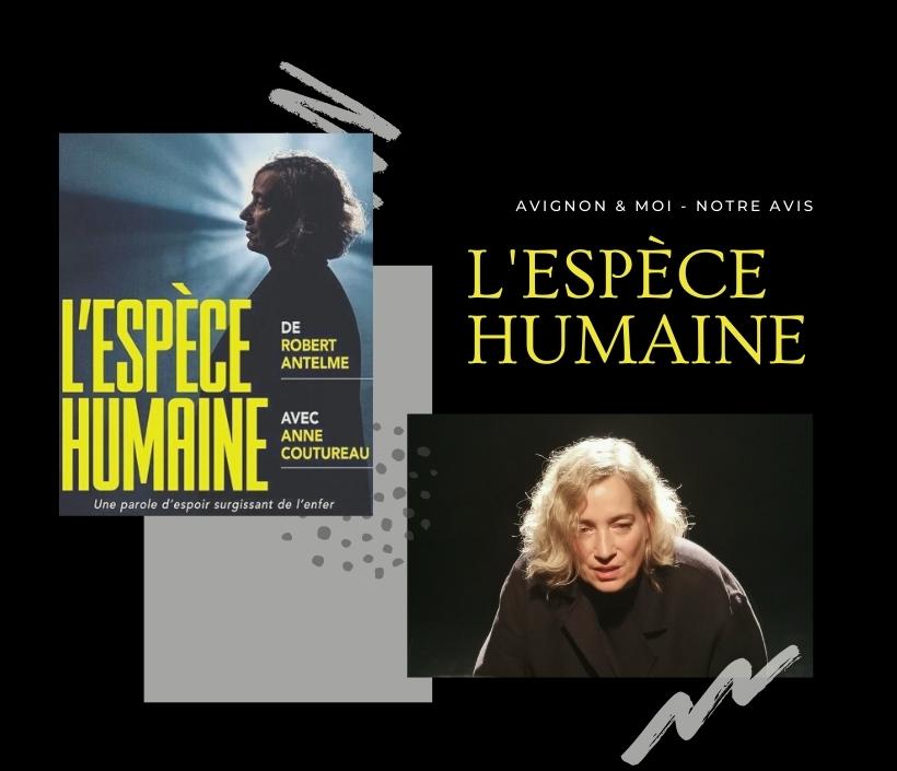 L'espèce humaine - festival off - notre critique