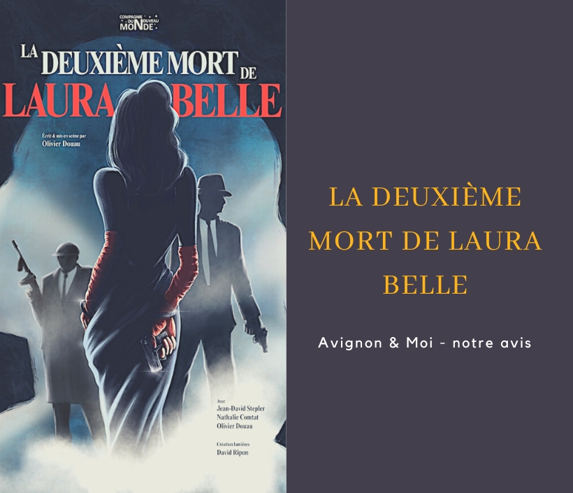 La deuxième mort de Laura Belle - notre critique