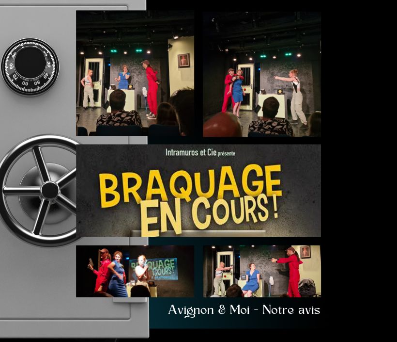 Braquage en cours - notre critique
