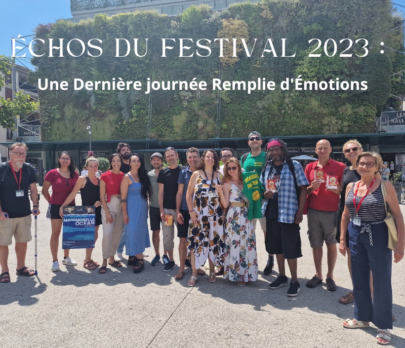 Échos du Festival : Une Dernière journée Remplie d'Émotions