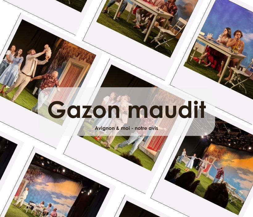 Gazon maudit - festival off - notre critique