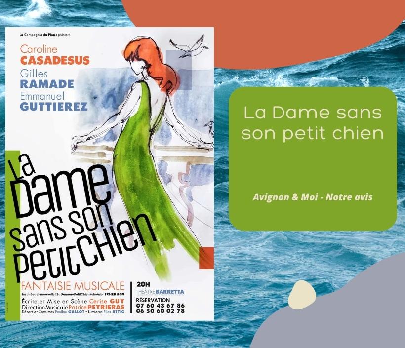 La Dame Sans Son Petit Chien - notre critique