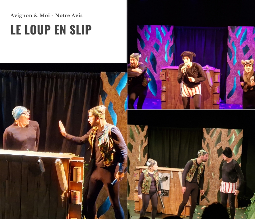 Le loup en slip - festival off - notre critique