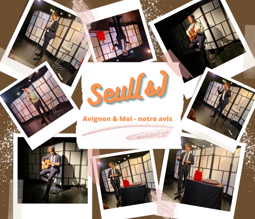 Seul(s) - Festival Off - Notre critique