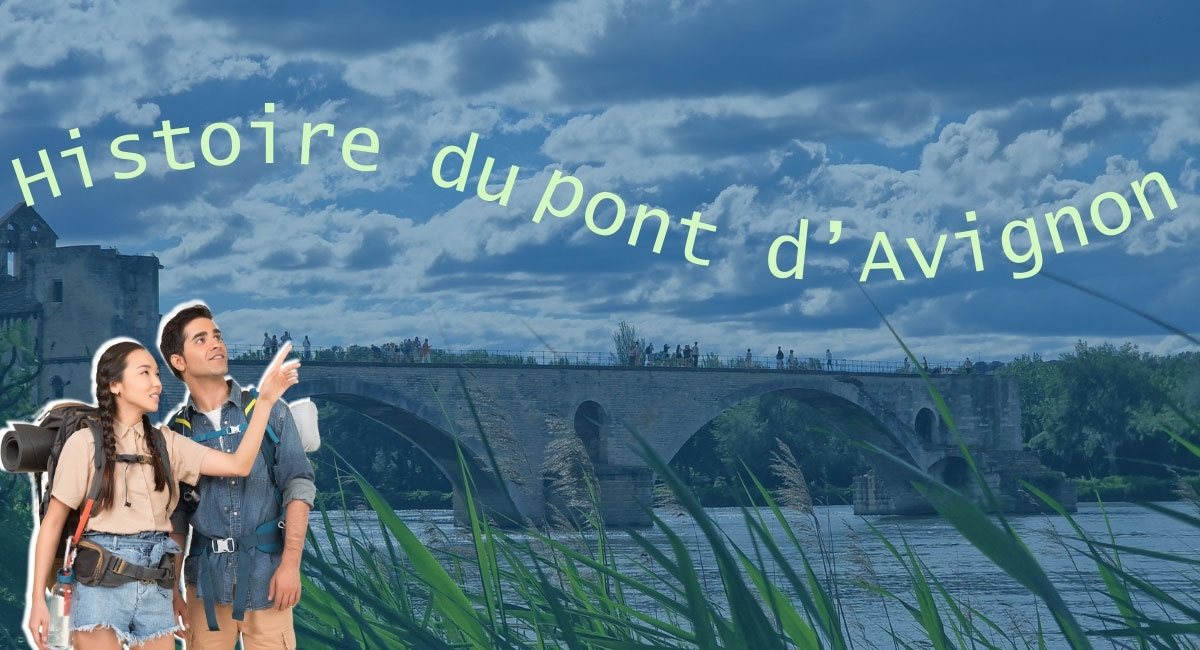 Histoire du pont d'Avignon