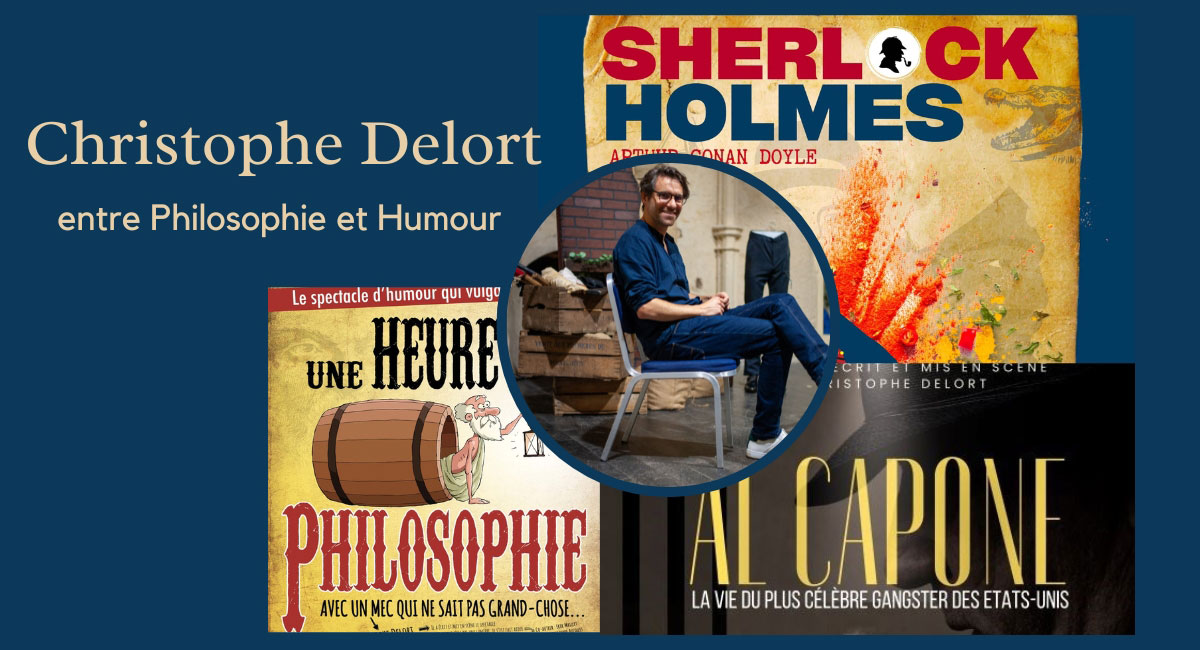 Christophe Delort : entre Philosophie et Humour