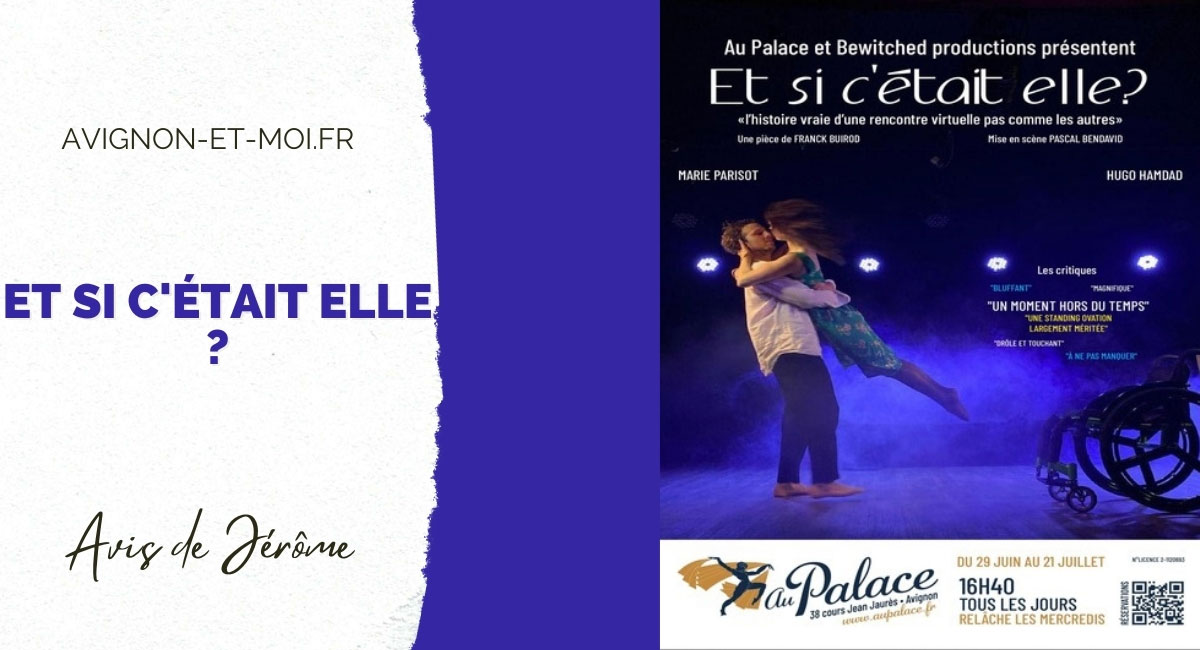 Et si c'était elle - Théâtre - Critique