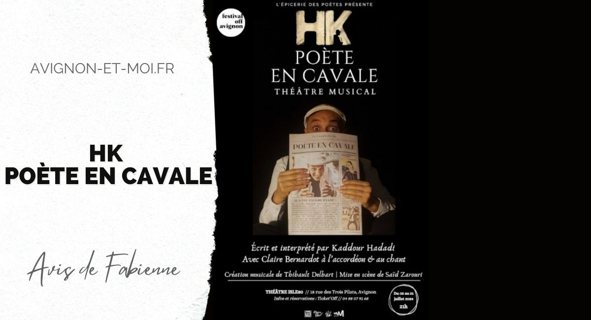HK Poète en cavale - Théâtre - Critique