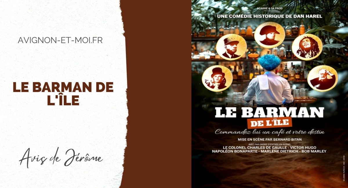 Le barman de l'île - Théâtre - Critique