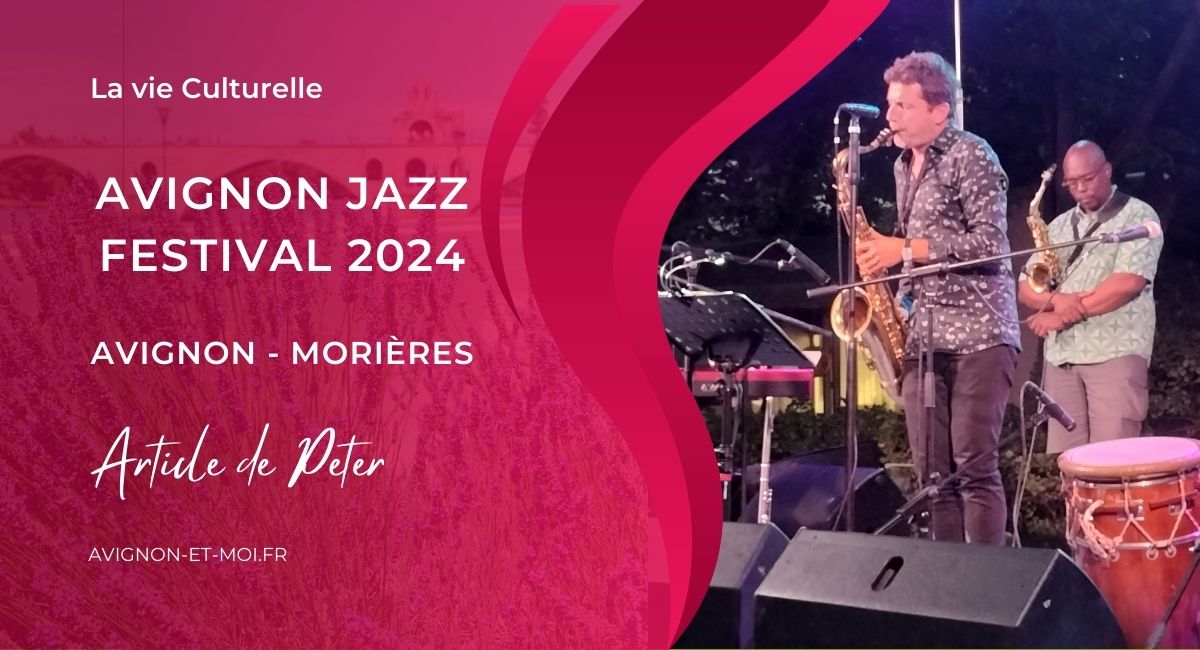 Avignon Jazz Festival 2024