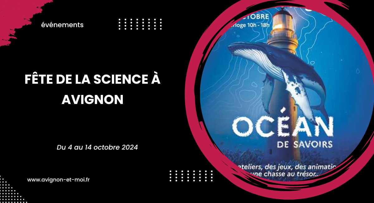 Fête de la Science à Avignon
