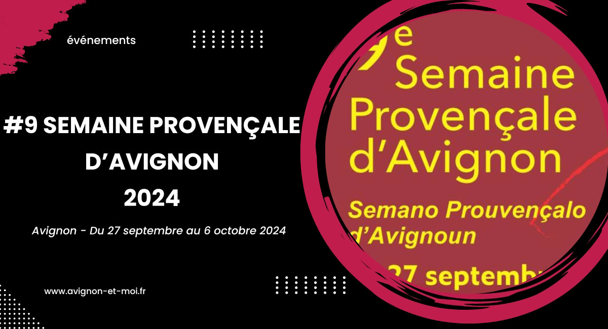 Semaine provençale à Avignon