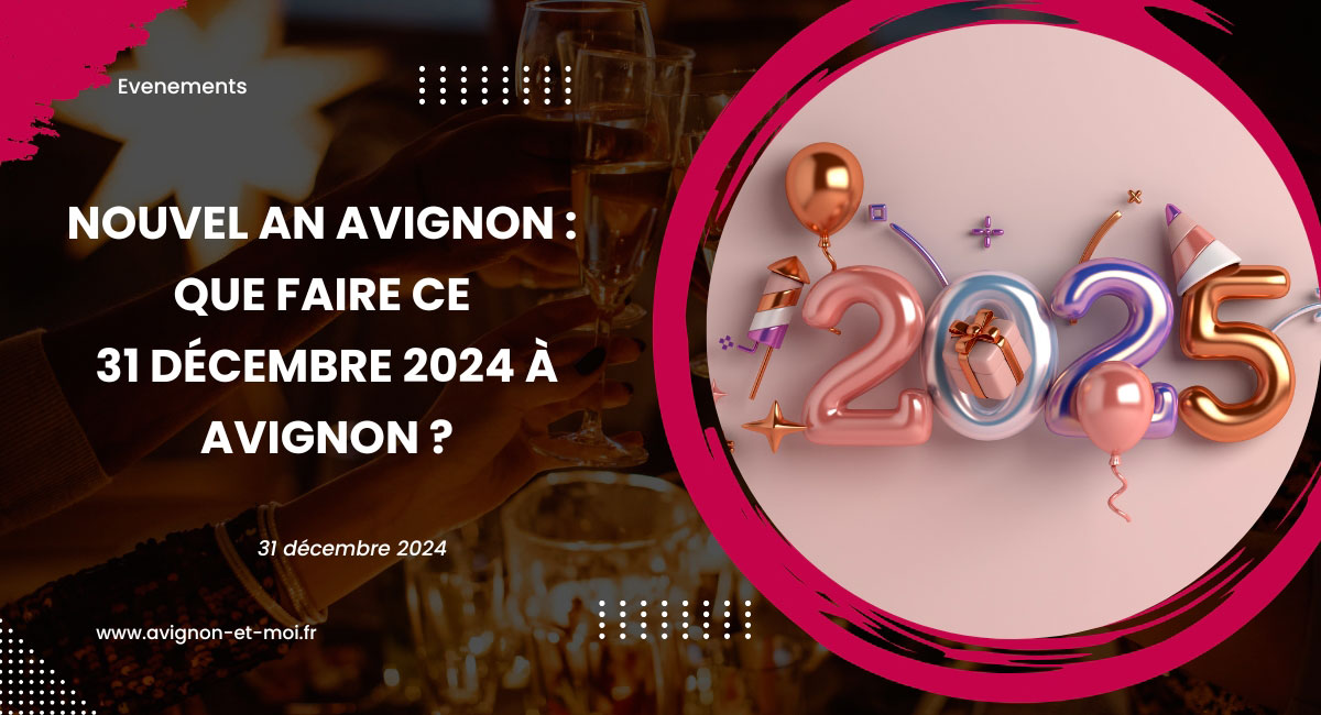 Nouvel An Avignon
