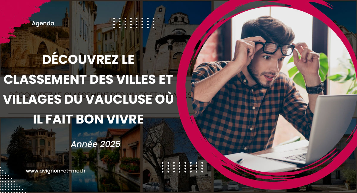 Villes et villages du Vaucluse où il fait bon vivre en 2025