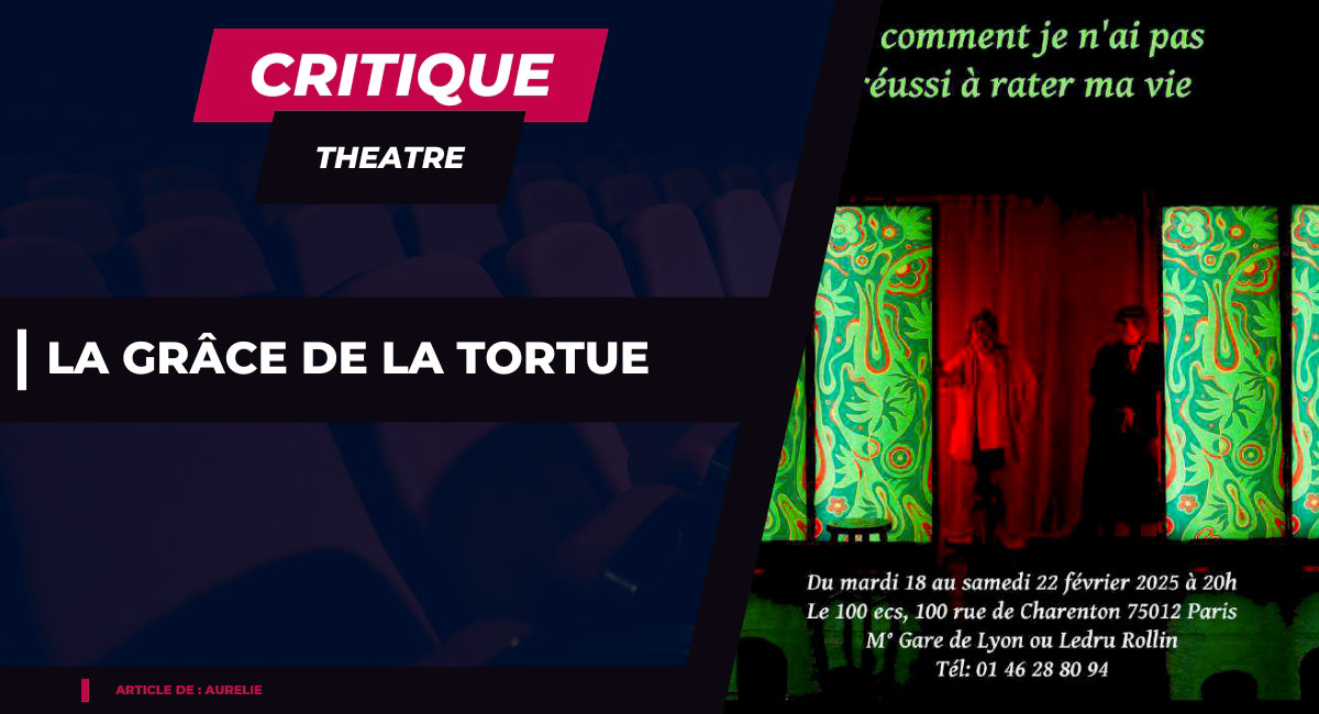 La Grâce de la Tortue