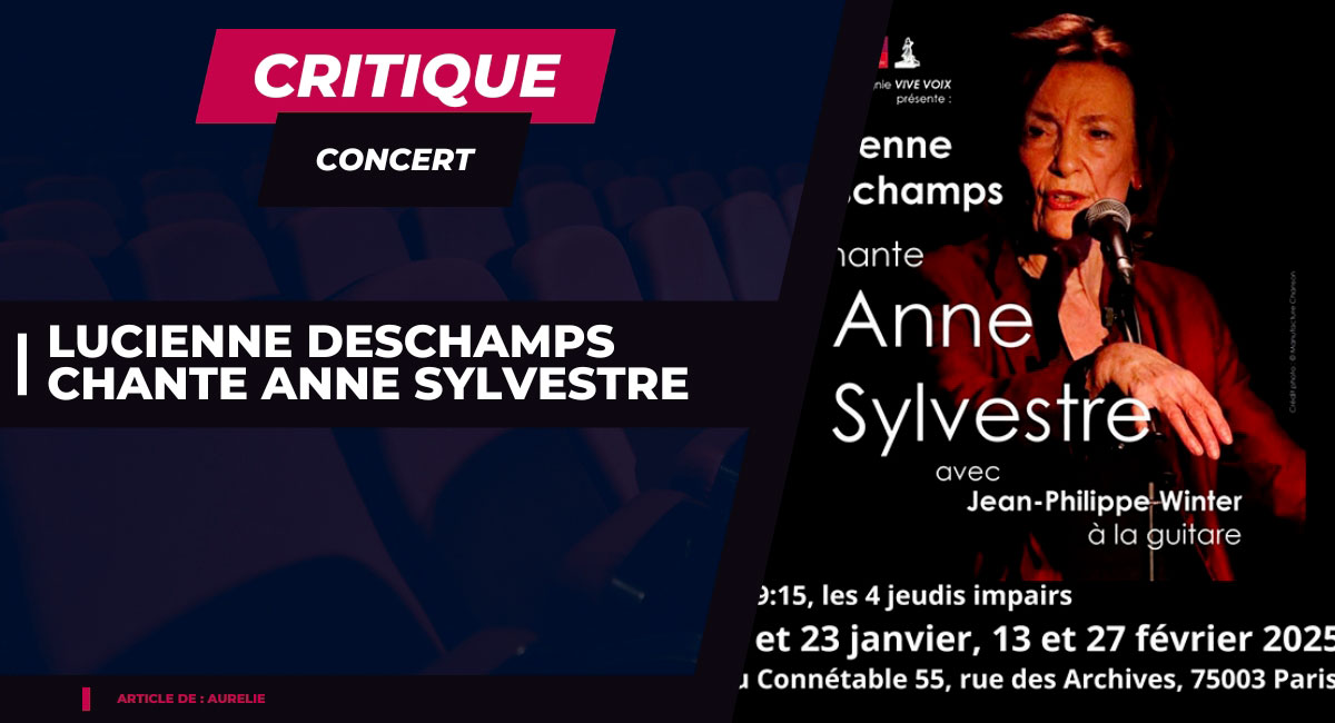 Lucienne Deschamps chante Anne Sylvestre