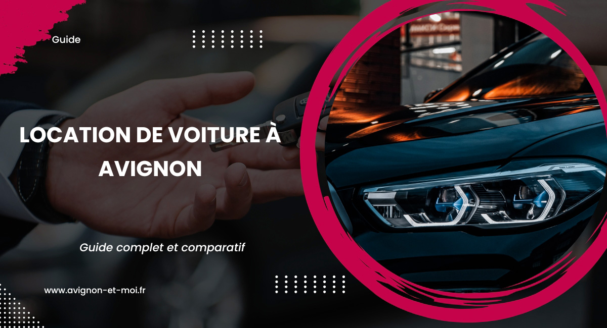 Location de voiture à Avignon