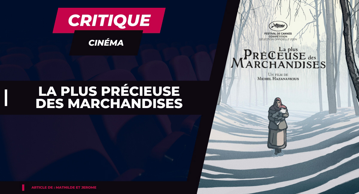 Avis sur La Plus Précieuse des Marchandises
