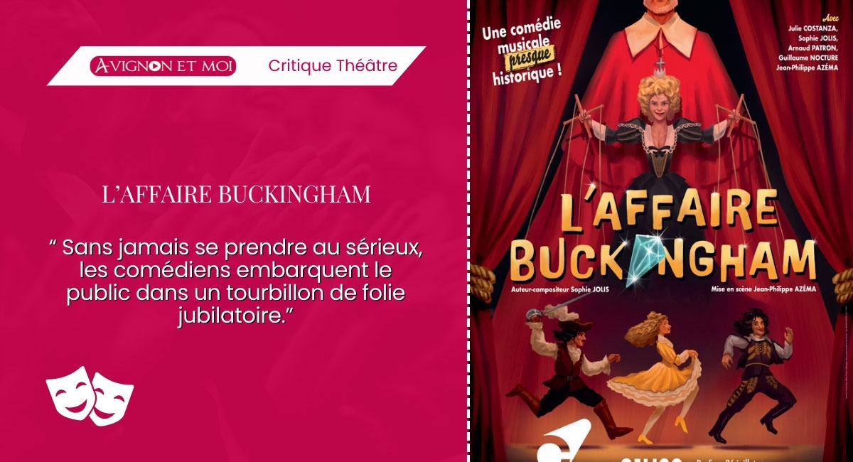 L’Affaire Buckingham : Théâtre
