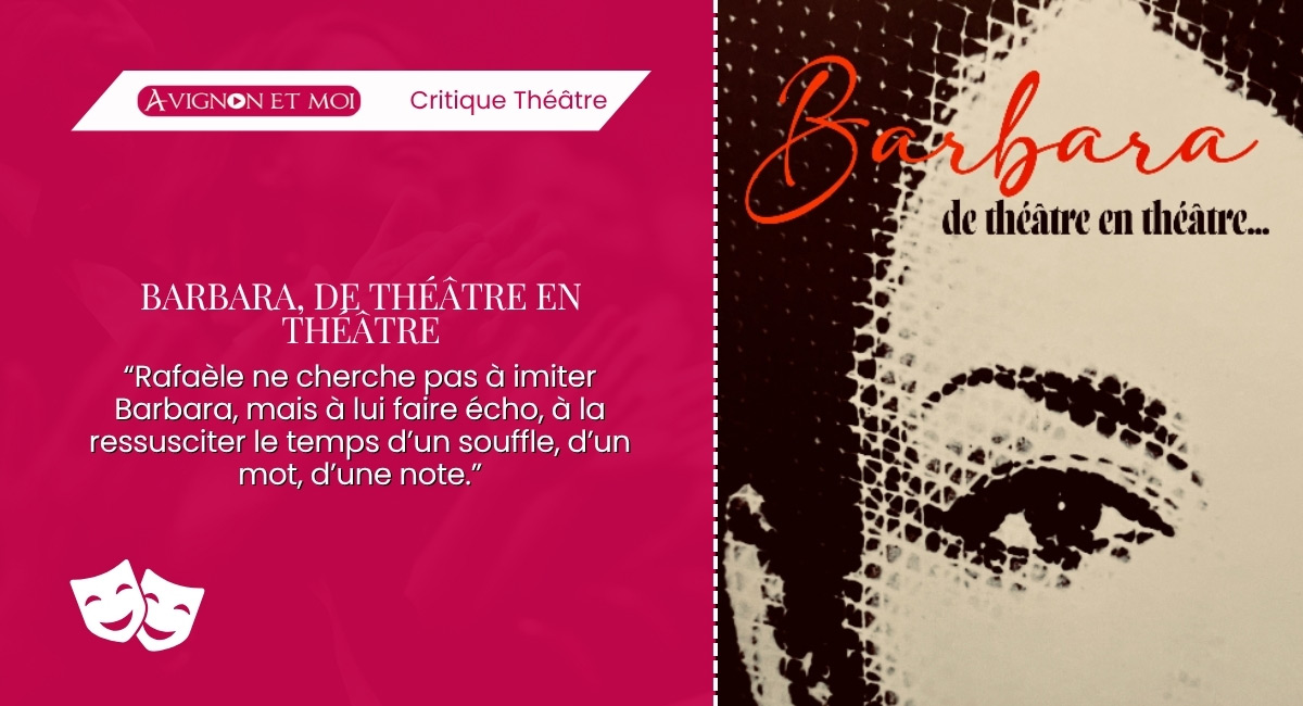 Barbara, de théâtre en théâtre...