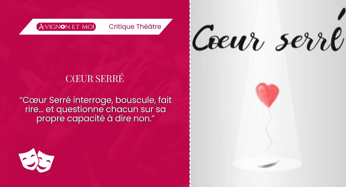 Cœur Serré : Théâtre