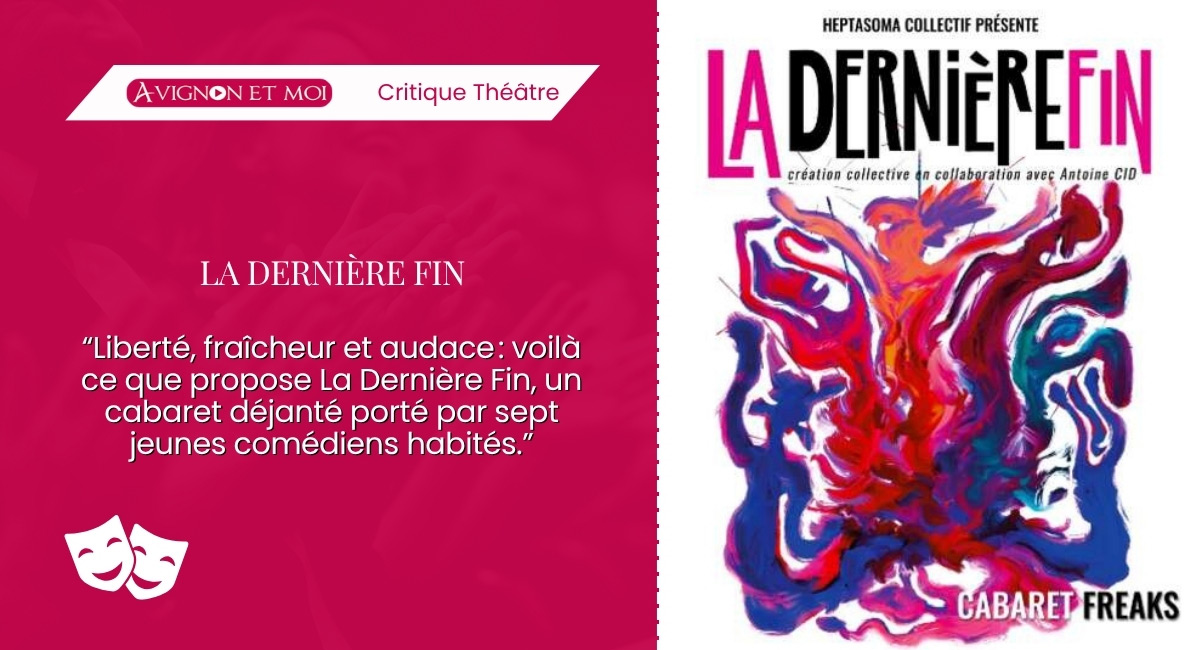 La Dernière Fin : Théâtre