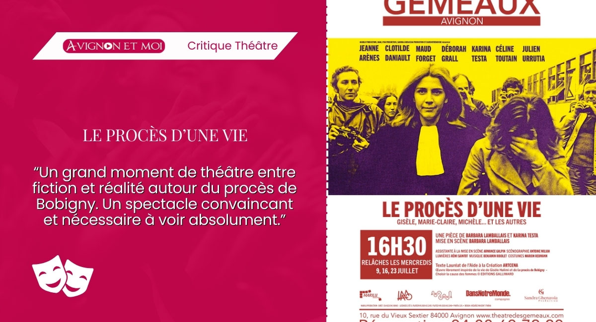 Le Procès d’une vie : Théâtre