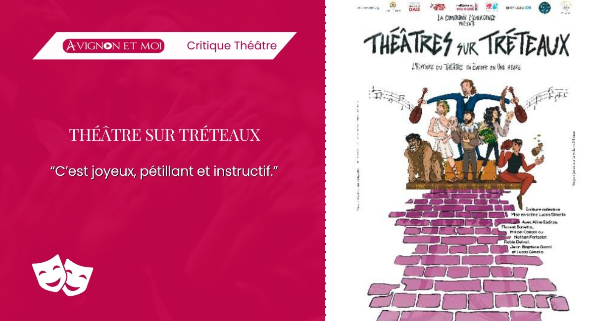 Théâtre sur tréteaux : Théâtre