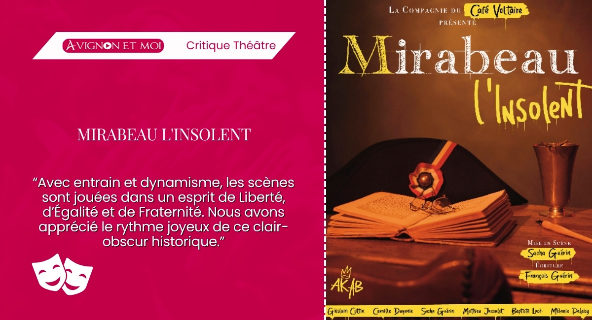 Mirabeau l'insolent : Théâtre