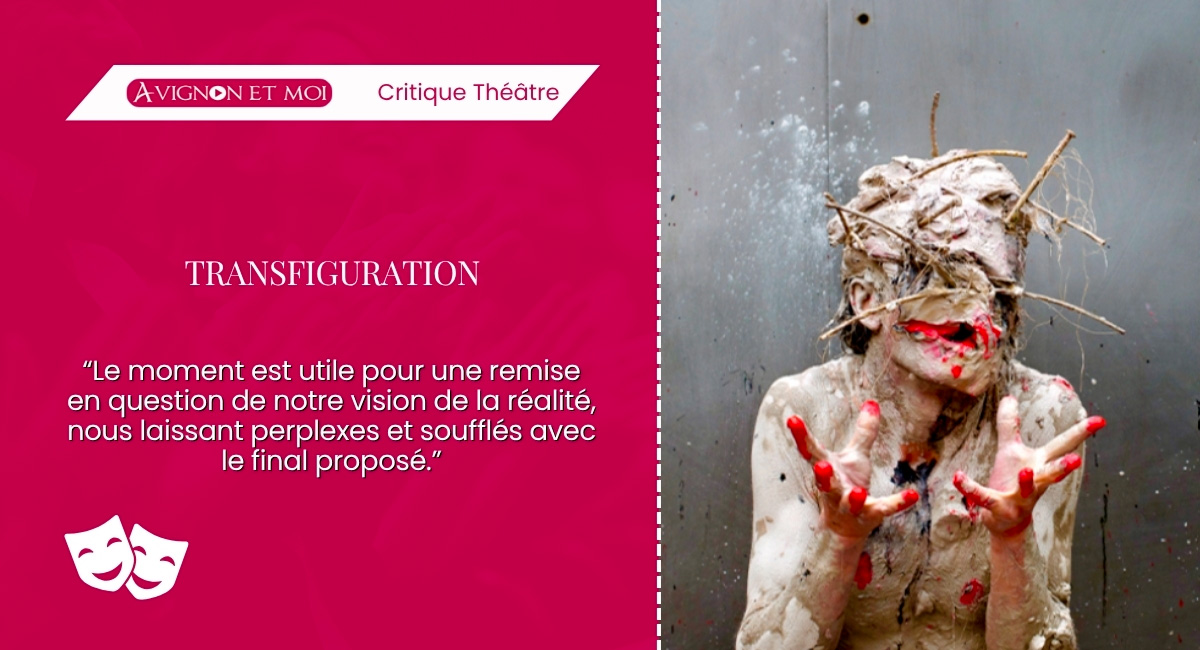 Transfiguration : Théâtre