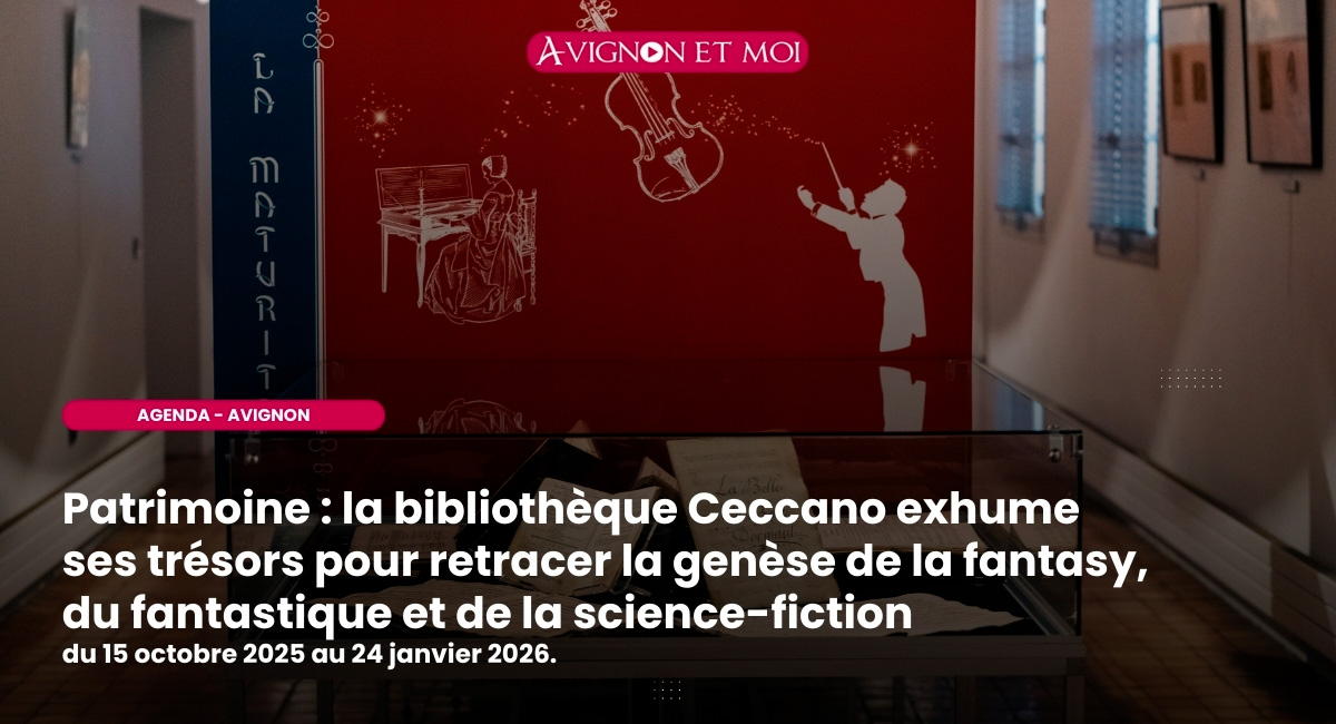 Patrimoine : la bibliothèque Ceccano exhume ses trésors pour retracer la genèse de la fantasy, du fantastique et de la science-fiction du 15 octobre 2025 au 24 janvier 2026.