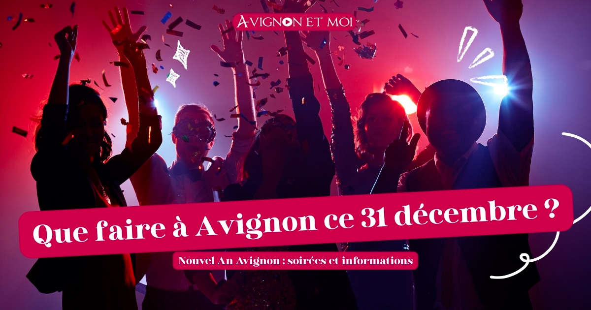 Nouvel An Avignon