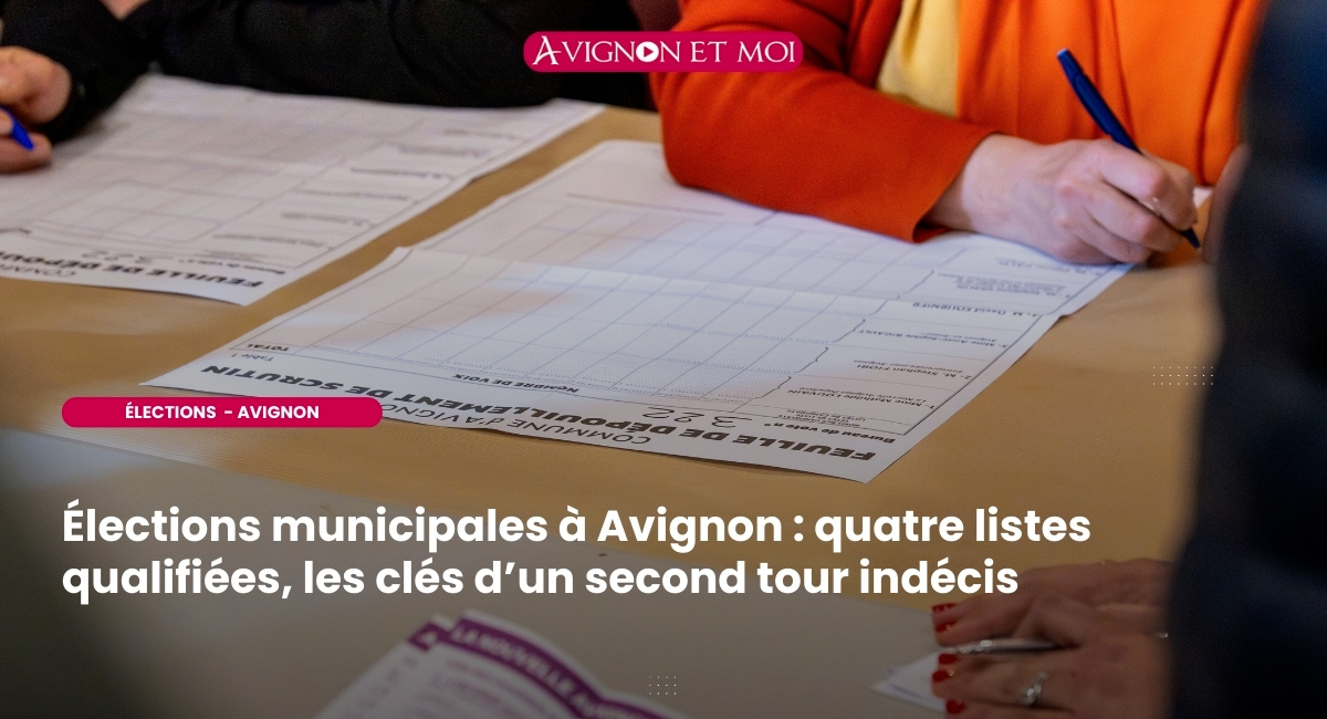 Municipales 2026 : à Avignon, un second tour sous haute tension avec quatre candidats qualifiés
