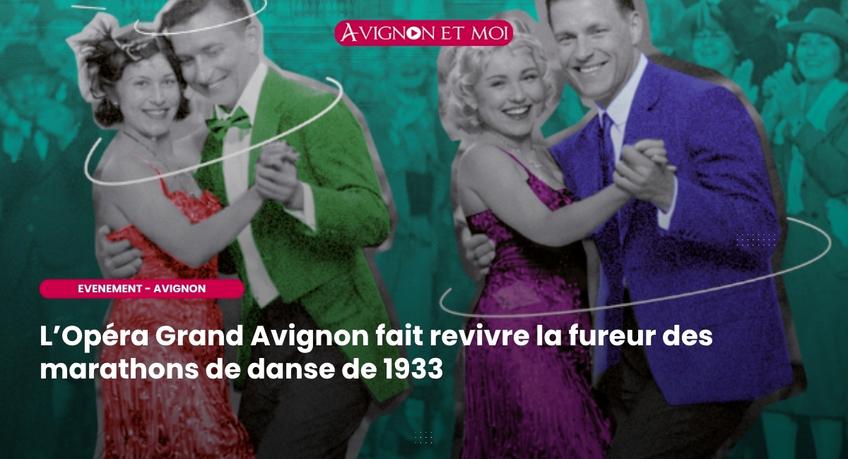 L’Opéra Grand Avignon fait revivre la fureur des marathons de danse de 1933