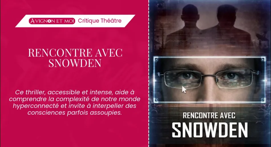 Rencontre avec Snowden