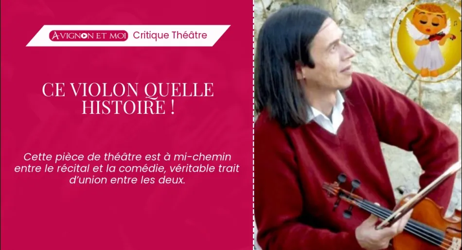 Ce violon quelle histoire !