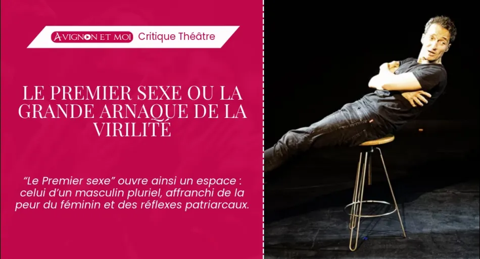 Le Premier sexe ou la grande arnaque de la virilité