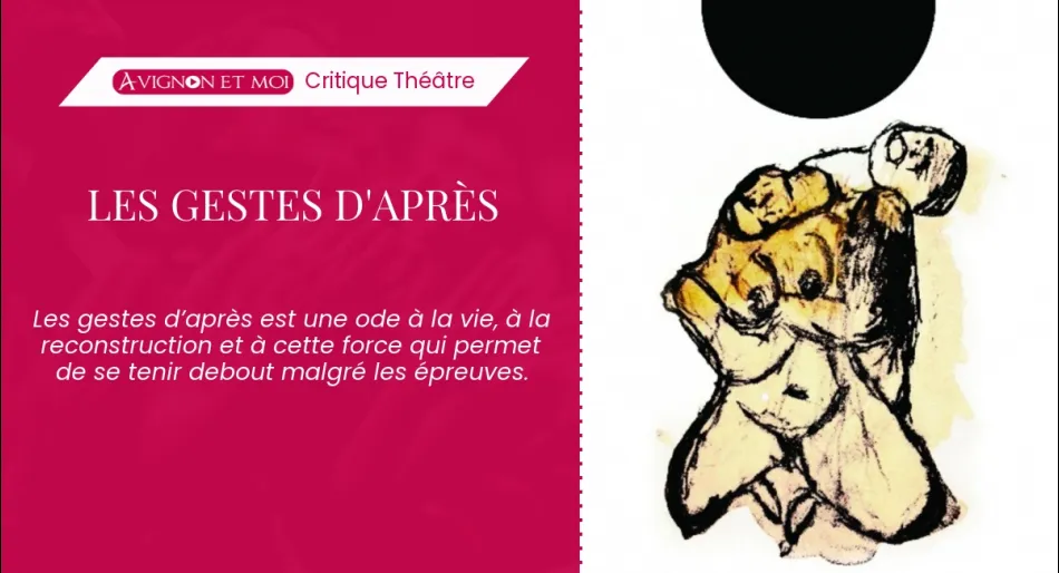 Les gestes d&rsquo;après