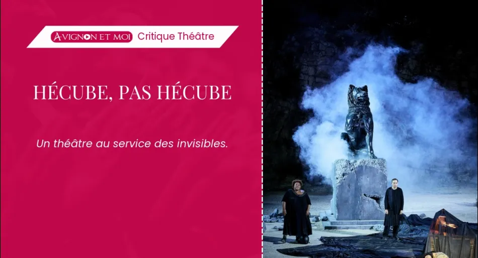 Hécube, pas Hécube