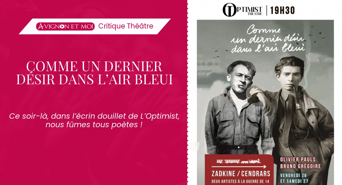 Comme un dernier désir dans l’air bleui