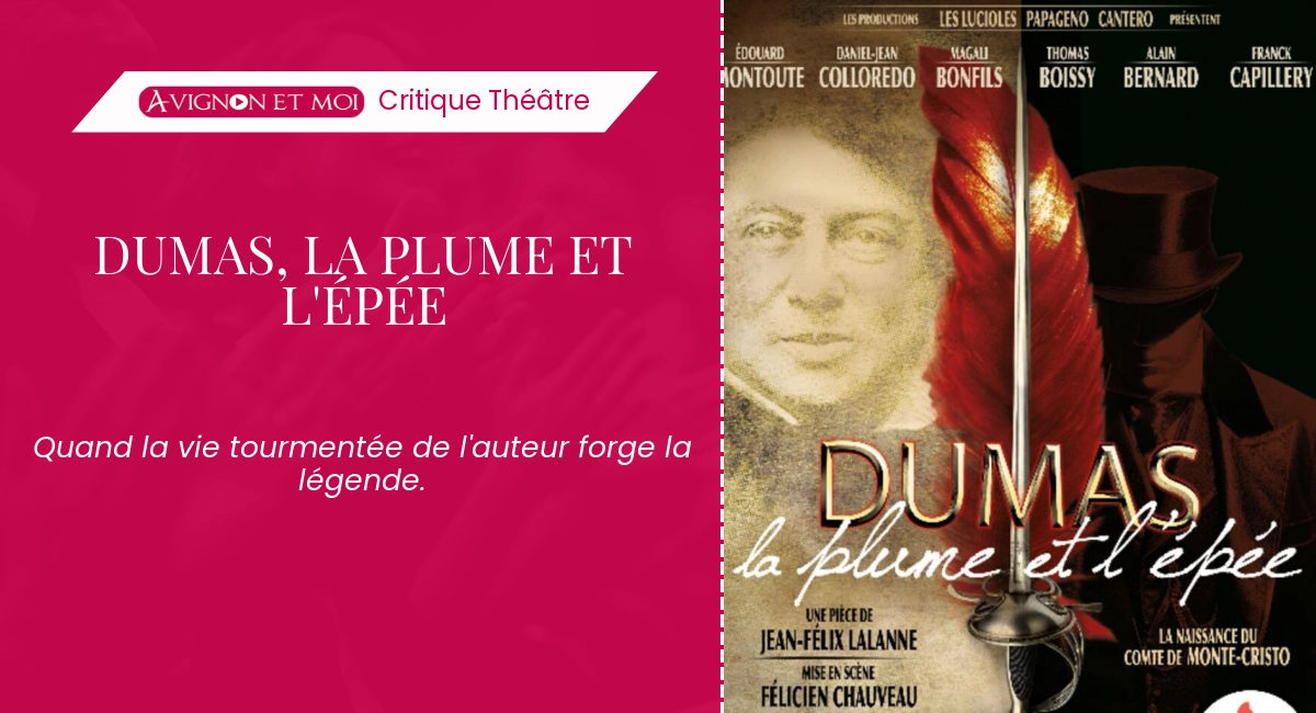 Dumas, la plume et l&rsquo;épée