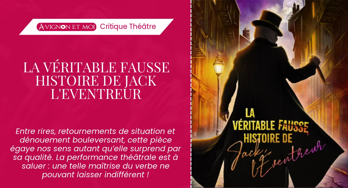 La véritable fausse histoire de Jack l&rsquo;Eventreur