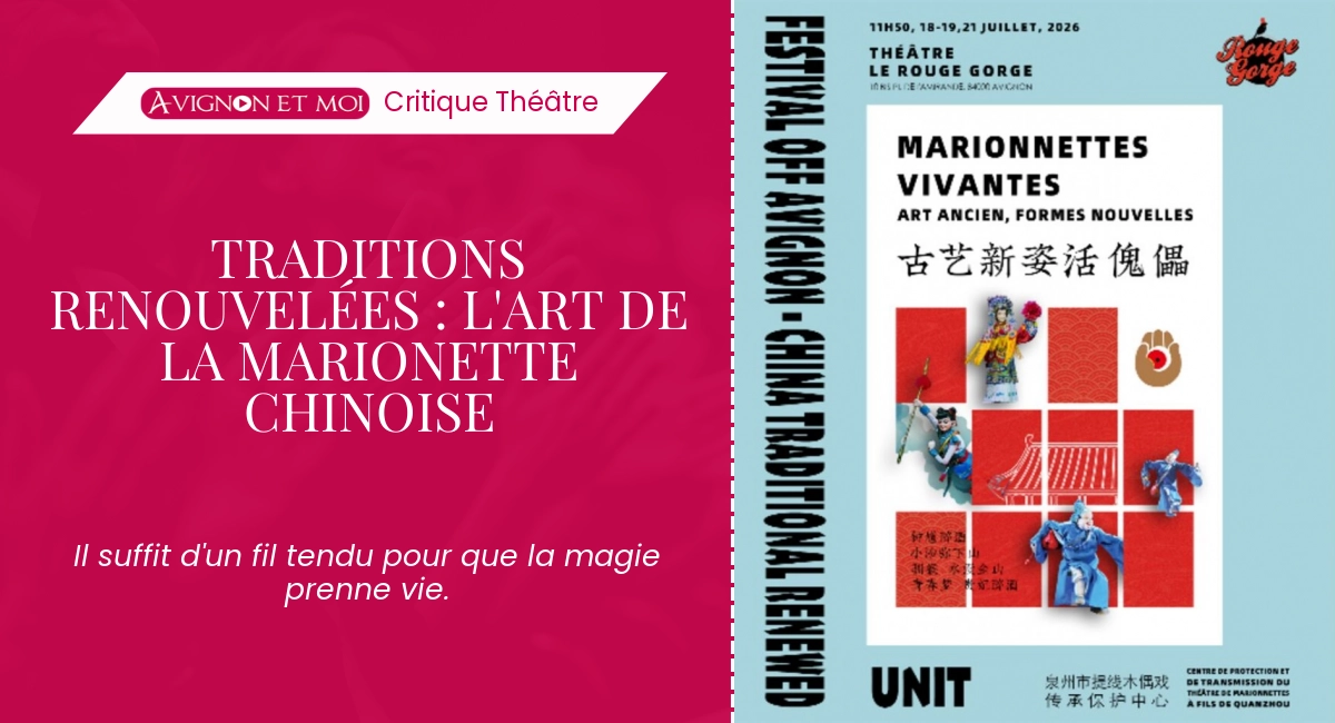 Traditions renouvelées : l&rsquo;art de la marionette chinoise