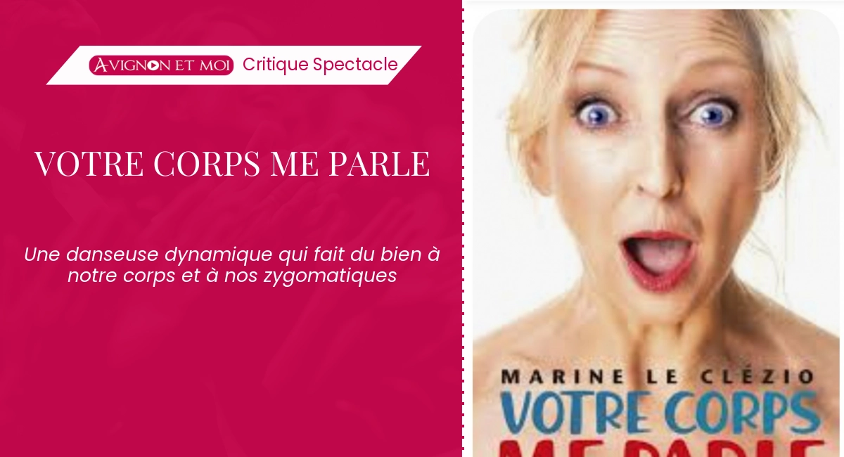 Votre corps me parle