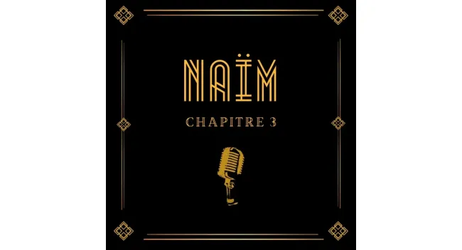 Naim – Chapitre 3