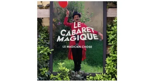 Le cabaret magique