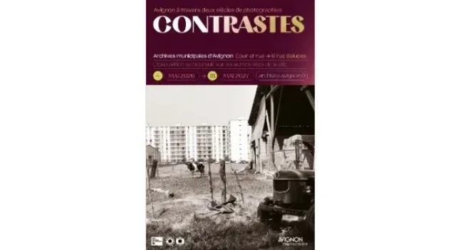 Contrastes : Avignon à travers deux siècles de photographies