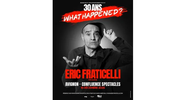 Eric Fraticelli - 30 ans What happened ?