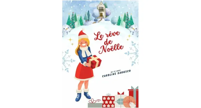 Le Rêve de Noëlle