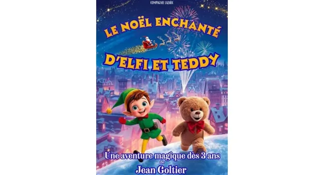 Le Noël enchanté d’Elfi et Teddy